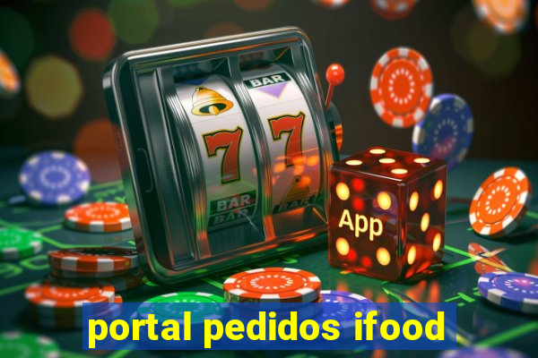 portal pedidos ifood